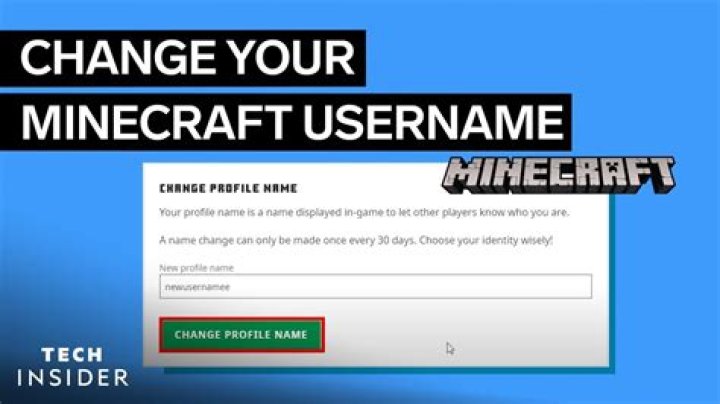 How do you change your minecraft name