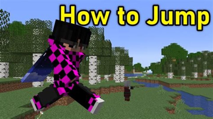 How do you jump in minecraft
