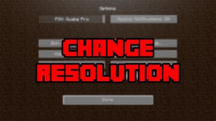 How to change minecraft fullscreen resolution