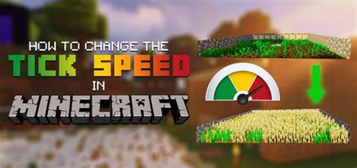 How to change tick speed in minecraft