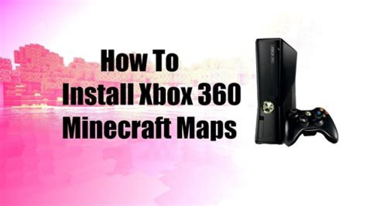 How to download xbox 360 minecraft maps