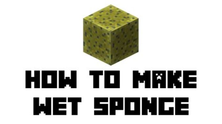 How to dry wet sponge in minecraft