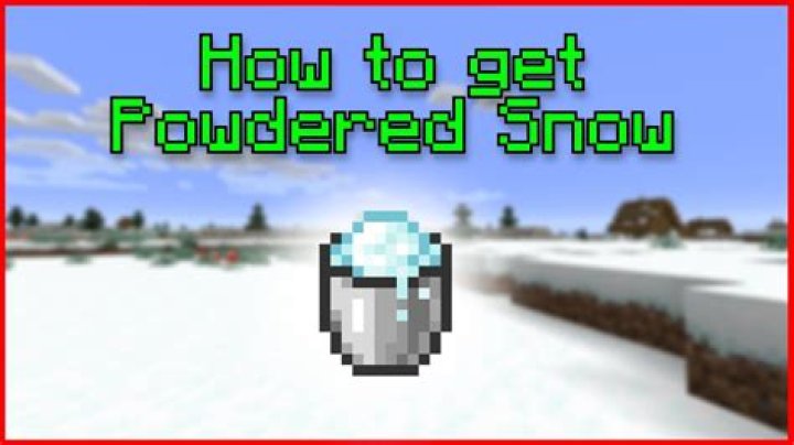 How to get powder snow in minecraft