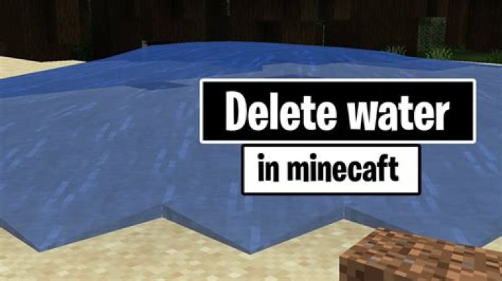 How to get rid of water minecraft