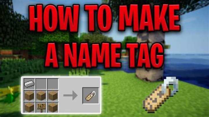 How to make name tags in minecraft