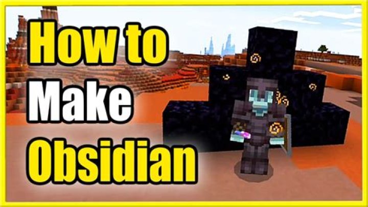 How to make obsidian in minecraft 2021