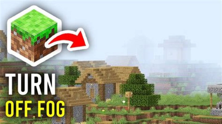 How to turn off fog in minecraft