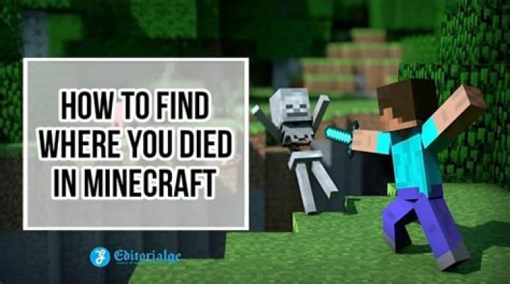 Minecraft how to find where you died