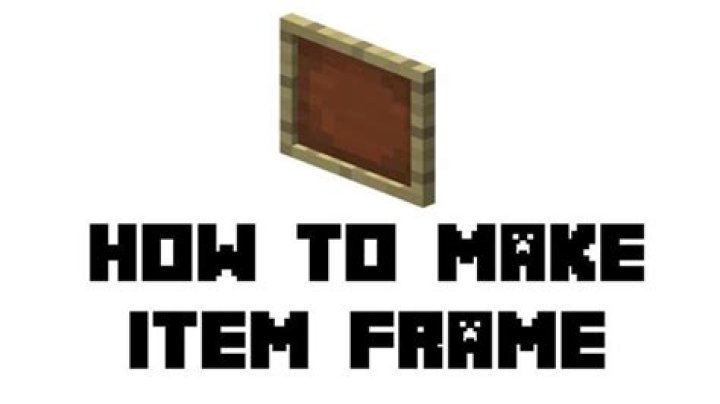 Minecraft how to make a frame
