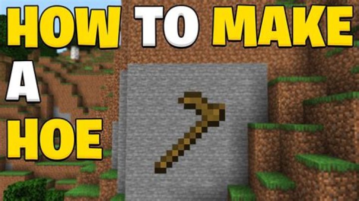 Minecraft how to make a hoe