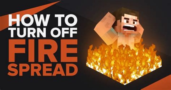 Minecraft how to turn off fire spread