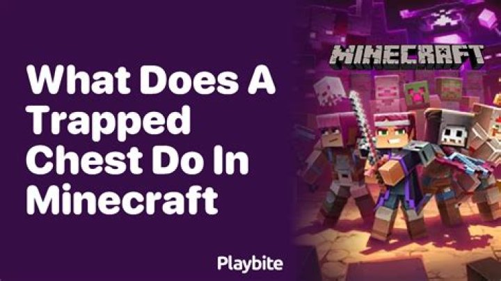 What do trapped chests do in minecraft