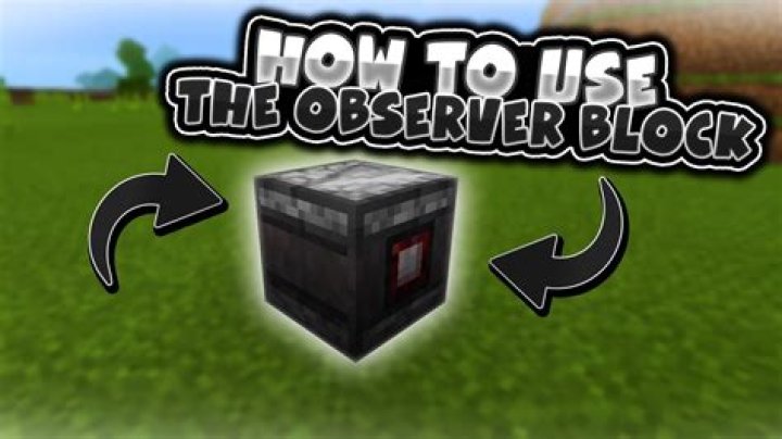 What does a observer do in minecraft