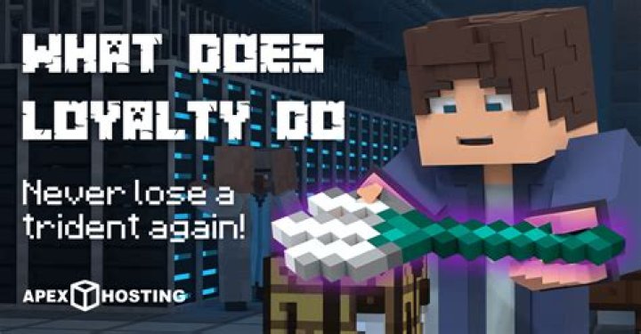 What does loyalty 3 do in minecraft